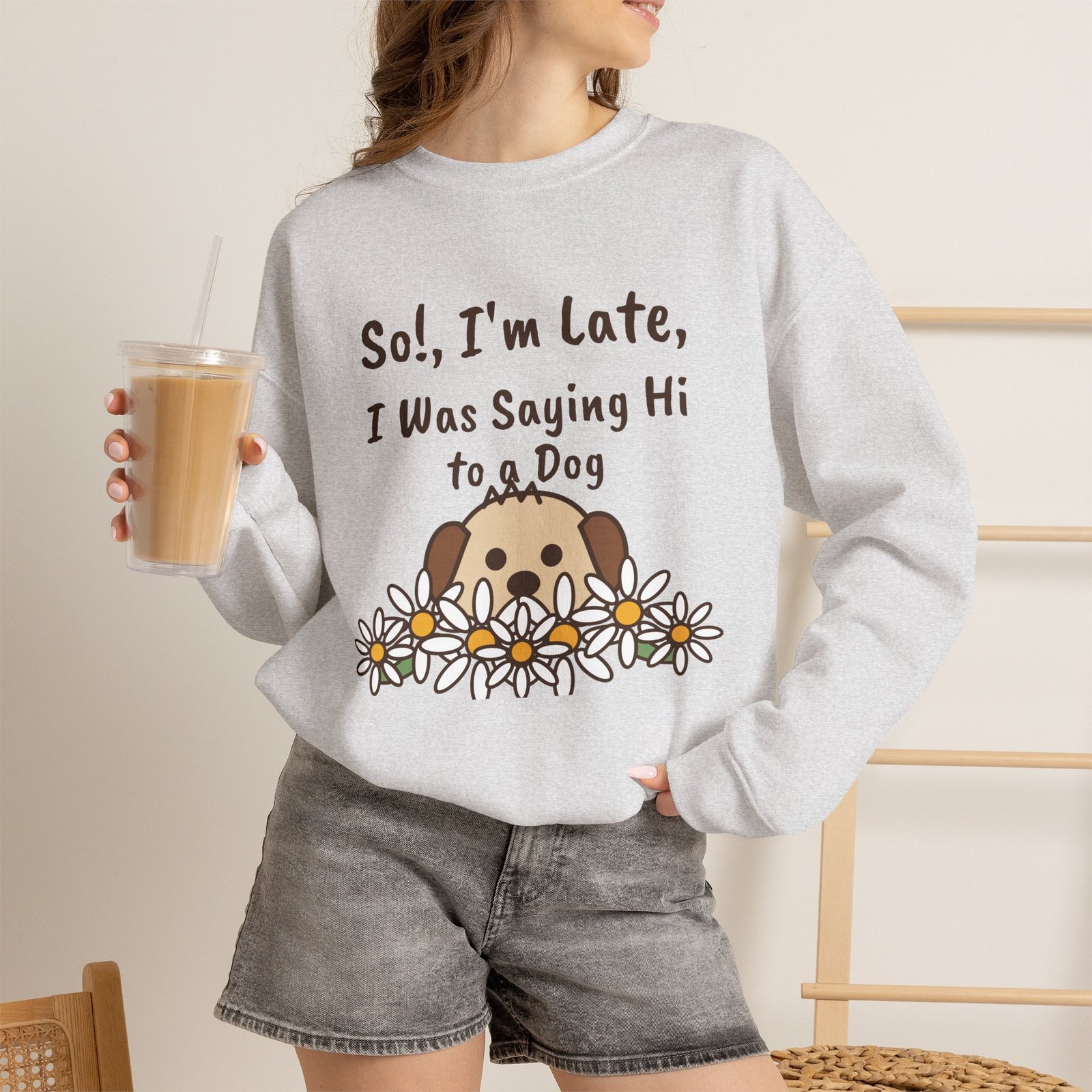 So!, I'm Late Crewneck Sweatshirt | Funny Dog Lover Gift - Image 4