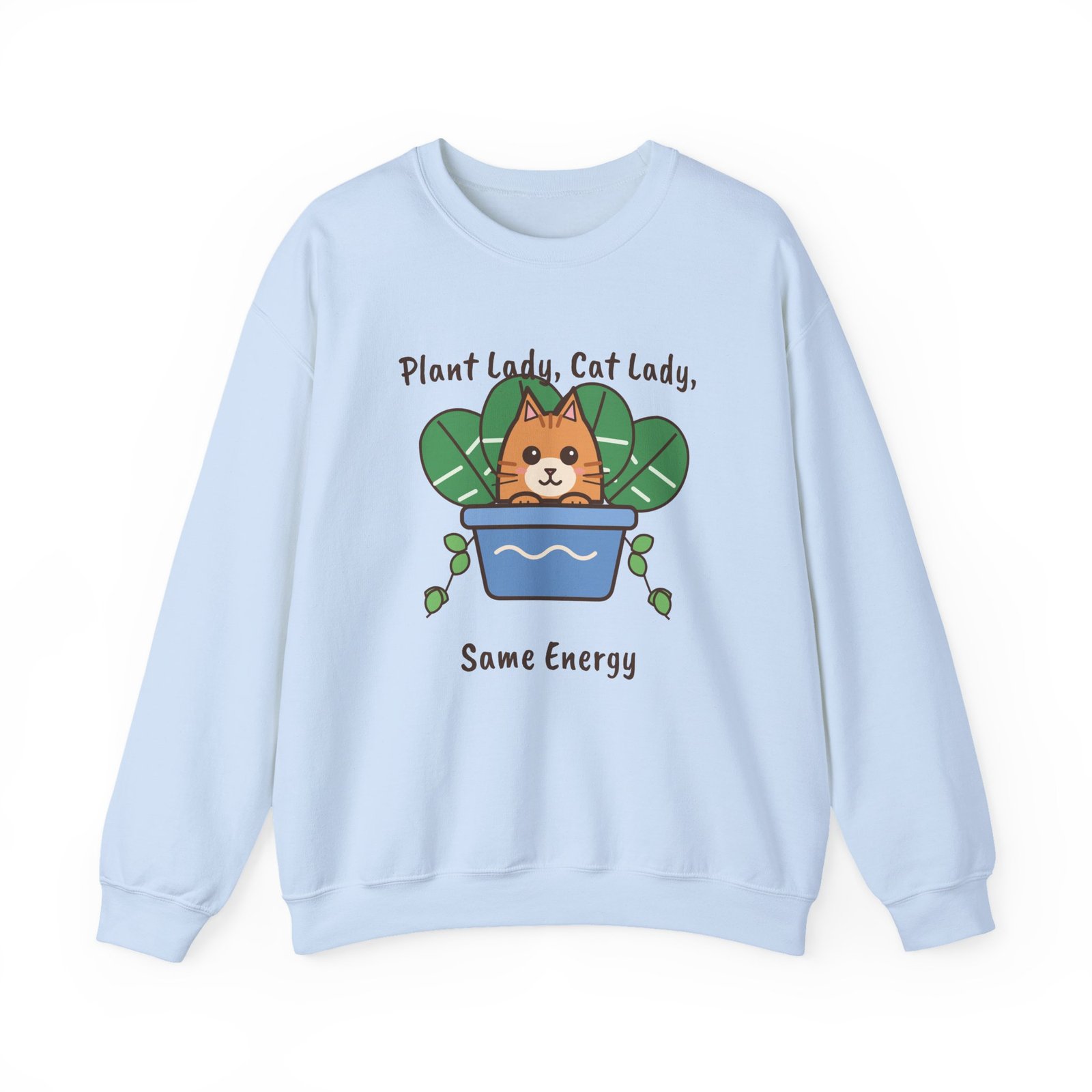 Plant Lady, Cat Lady, Same Energy Crewneck Sweatshirt | Cute Cat and Houseplant Gift - Image 9