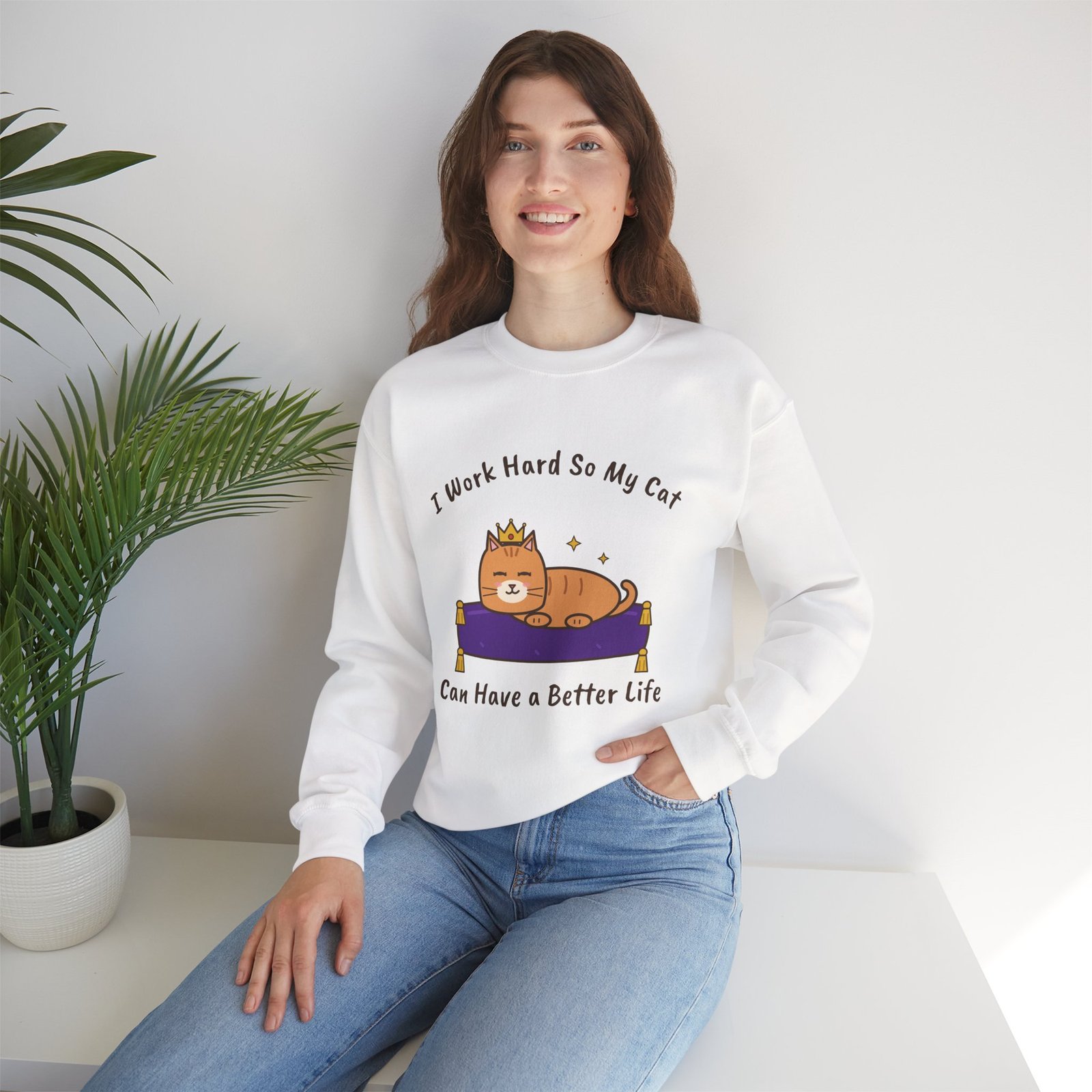 I Work Hard So My Cat Can Have a Better Life Crewneck Sweatshirt | Funny Cat Owner Gift - Image 4