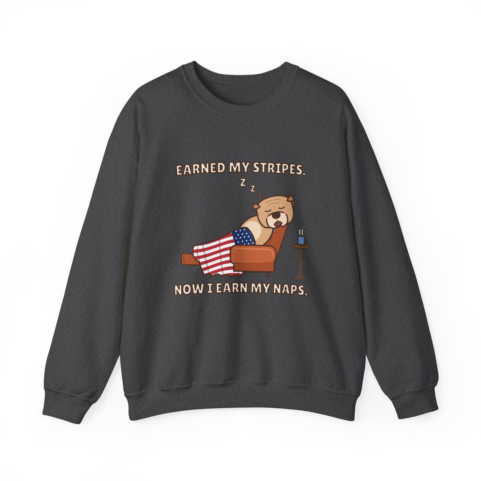 Earned My Stripes. Now I Earn My Naps. Crewneck Sweatshirt | Funny Grandpa Nap Gift - Image 7