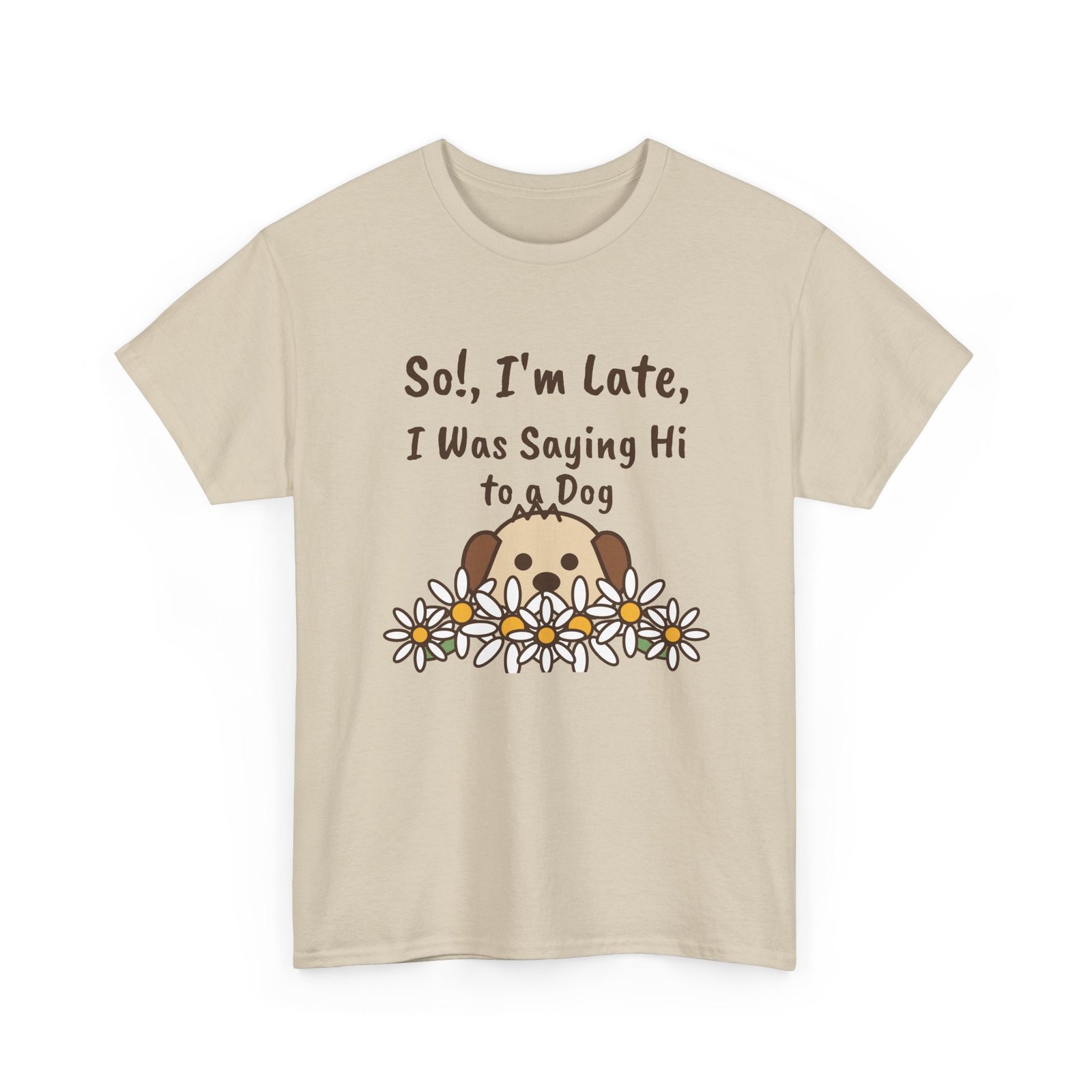 So!, I'm Late Unisex T-Shirt | Funny Dog Lover Gift - Image 3