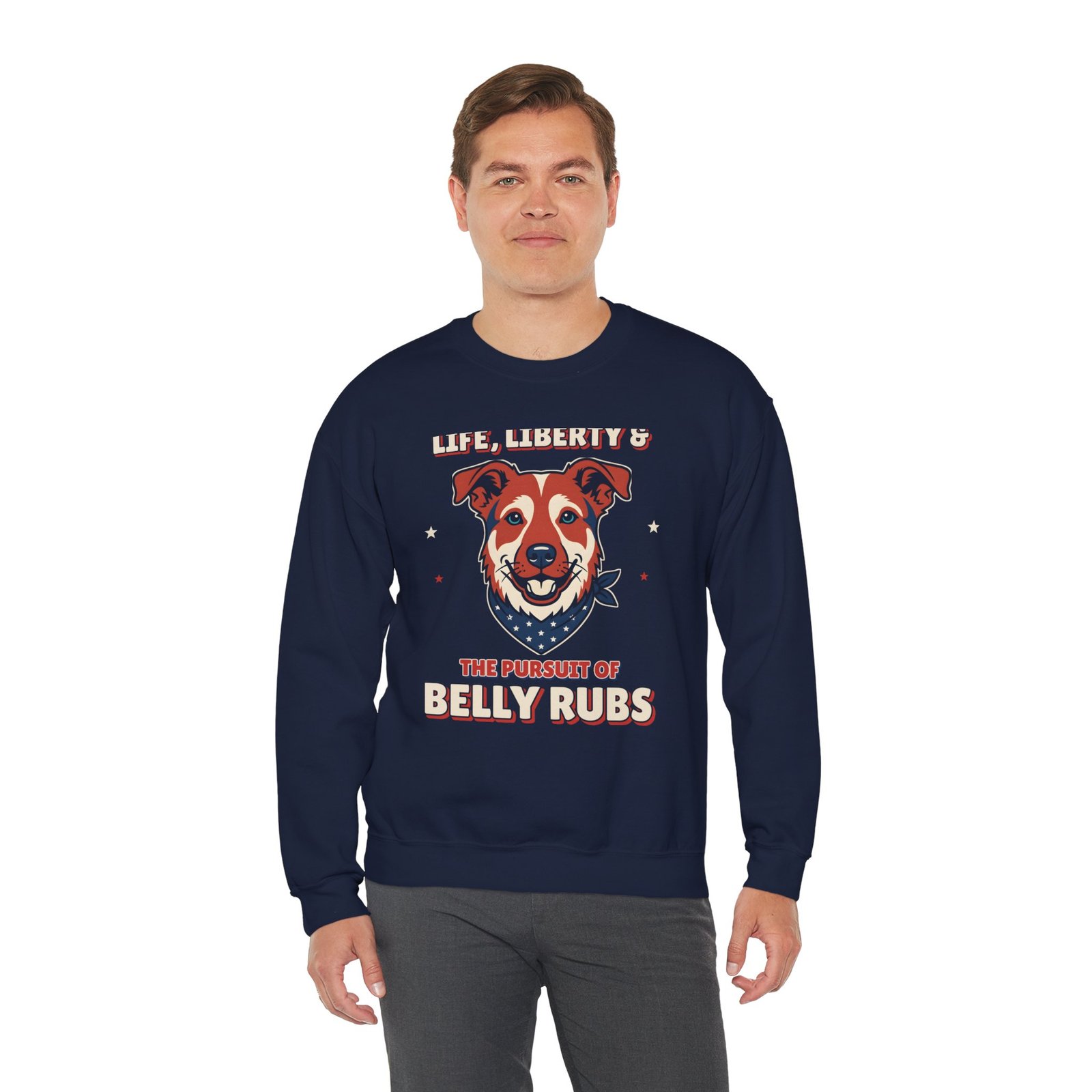 Life, Liberty & the Pursuit of Belly Rubs Crewneck Sweatshirt | Patriotic Dog Lover Gift - Image 12