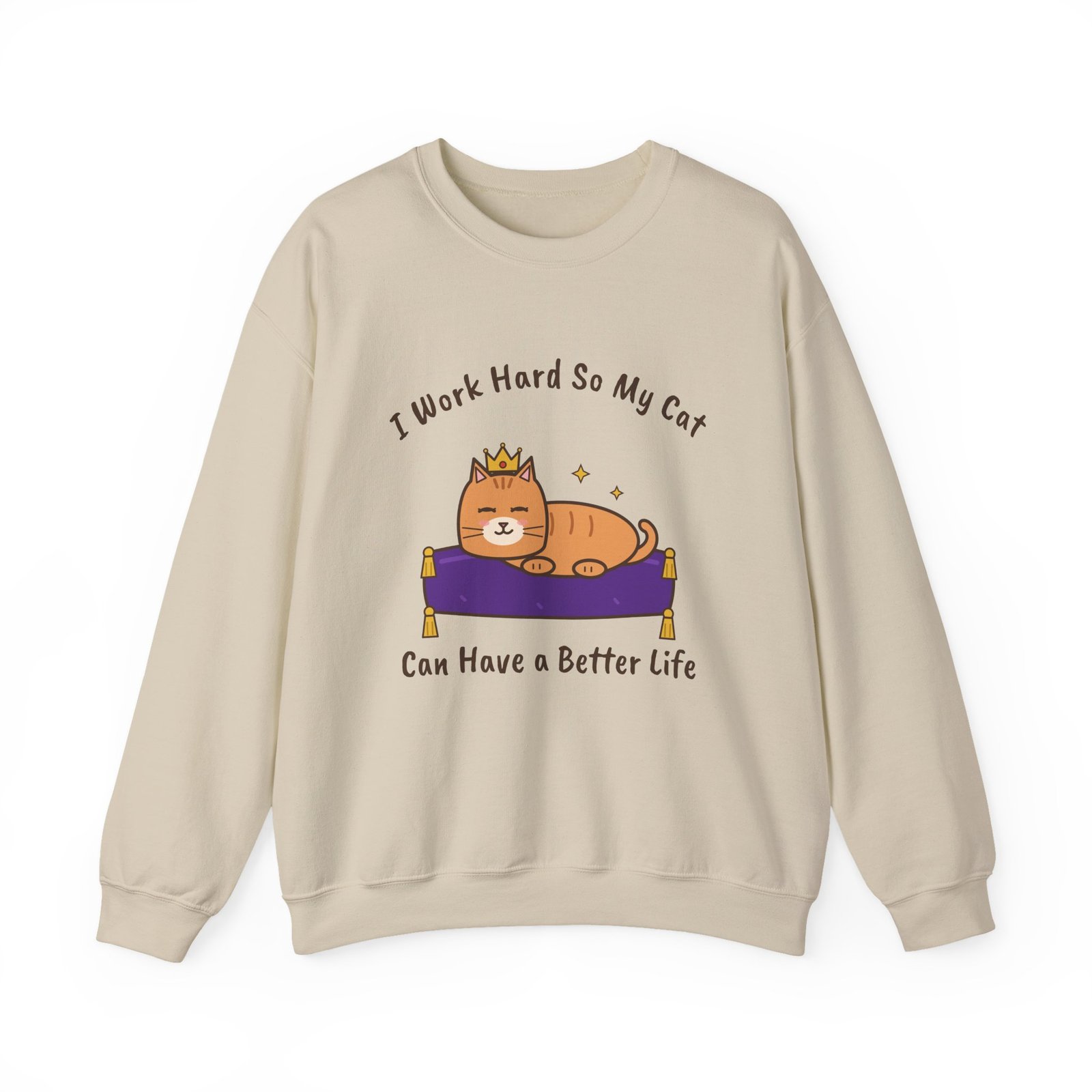 I Work Hard So My Cat Can Have a Better Life Crewneck Sweatshirt | Funny Cat Owner Gift - Image 7